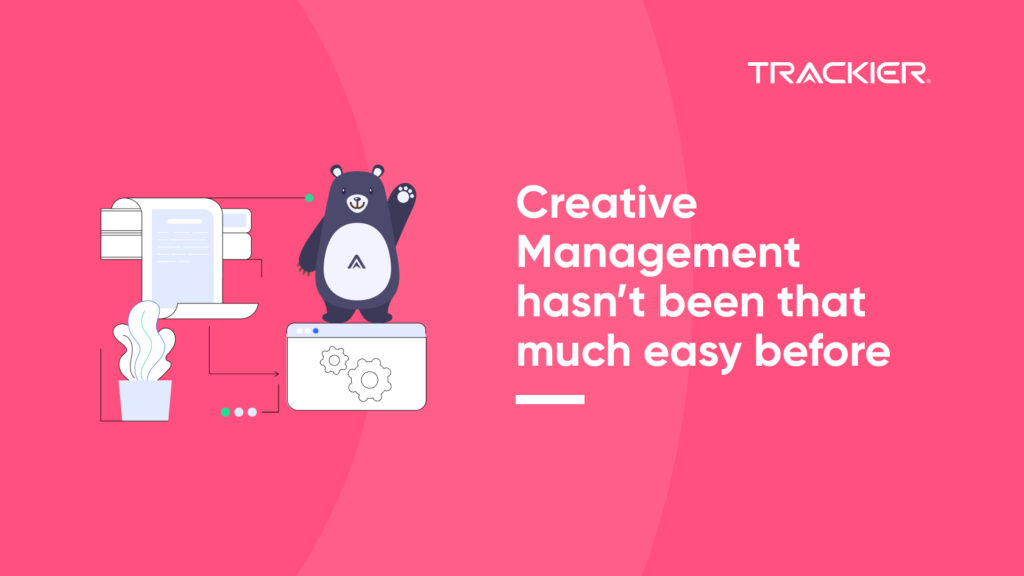 Creative Management hasn’t been that much easy before