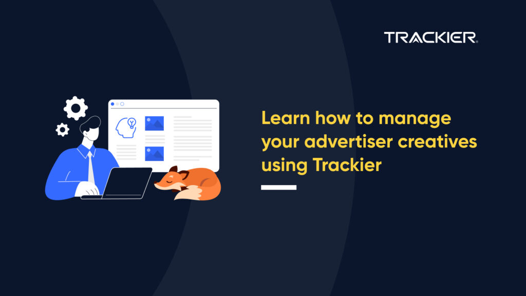 advertiser creatives using Trackier