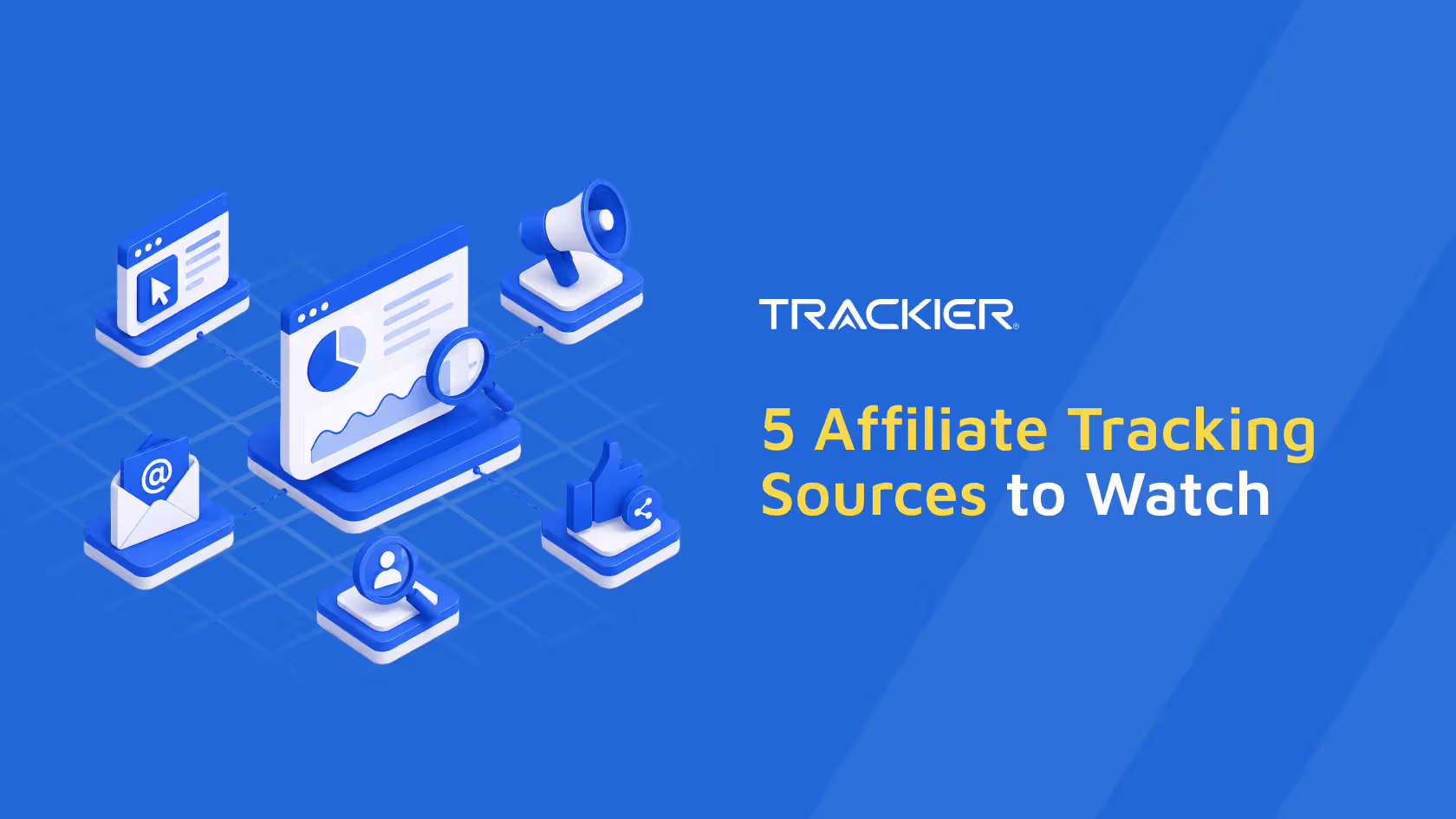 Affiliate Tracking Sources