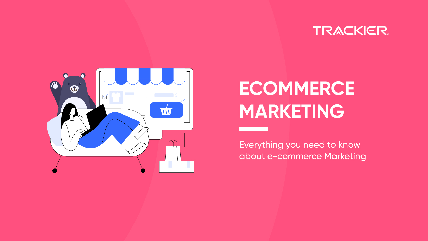 ECOMMERCE MARKETING