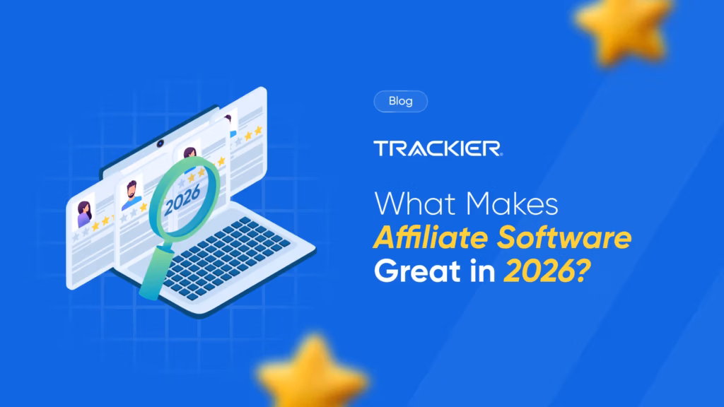 What makes one affiliate software better than others in 2026?