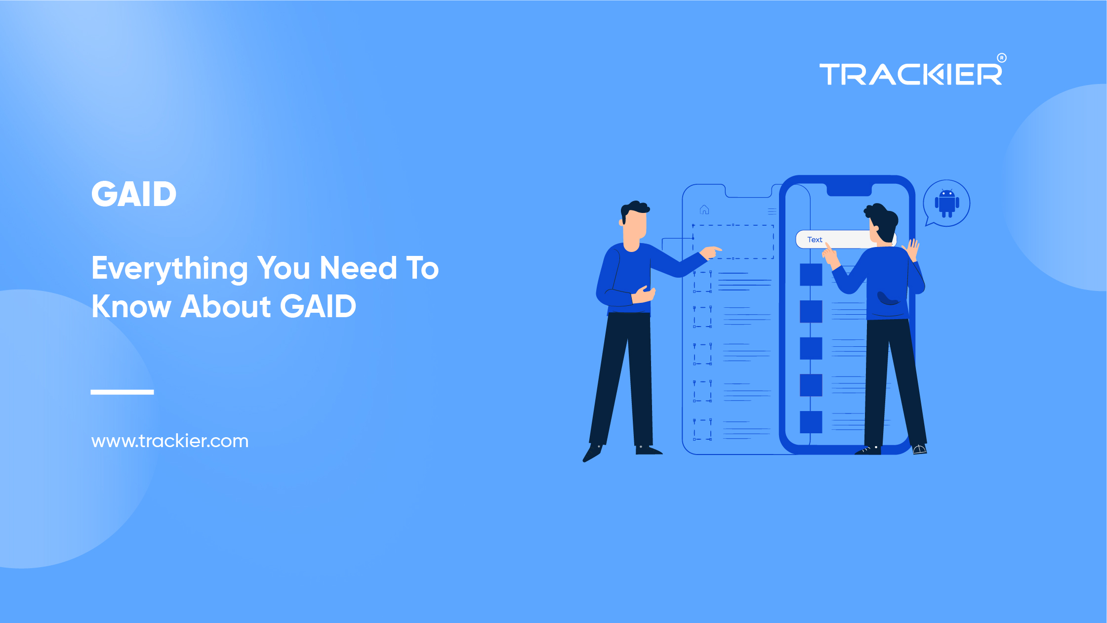 Everything You Need To Know About GAID