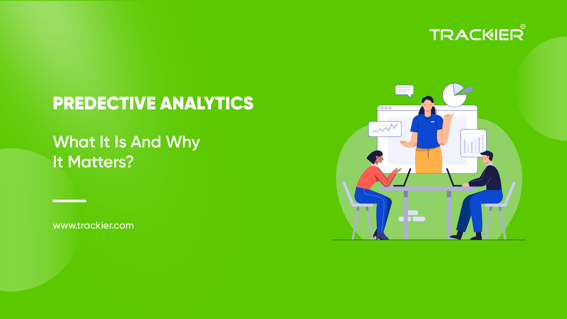 Everything You Need To Know About Predictive Analytics