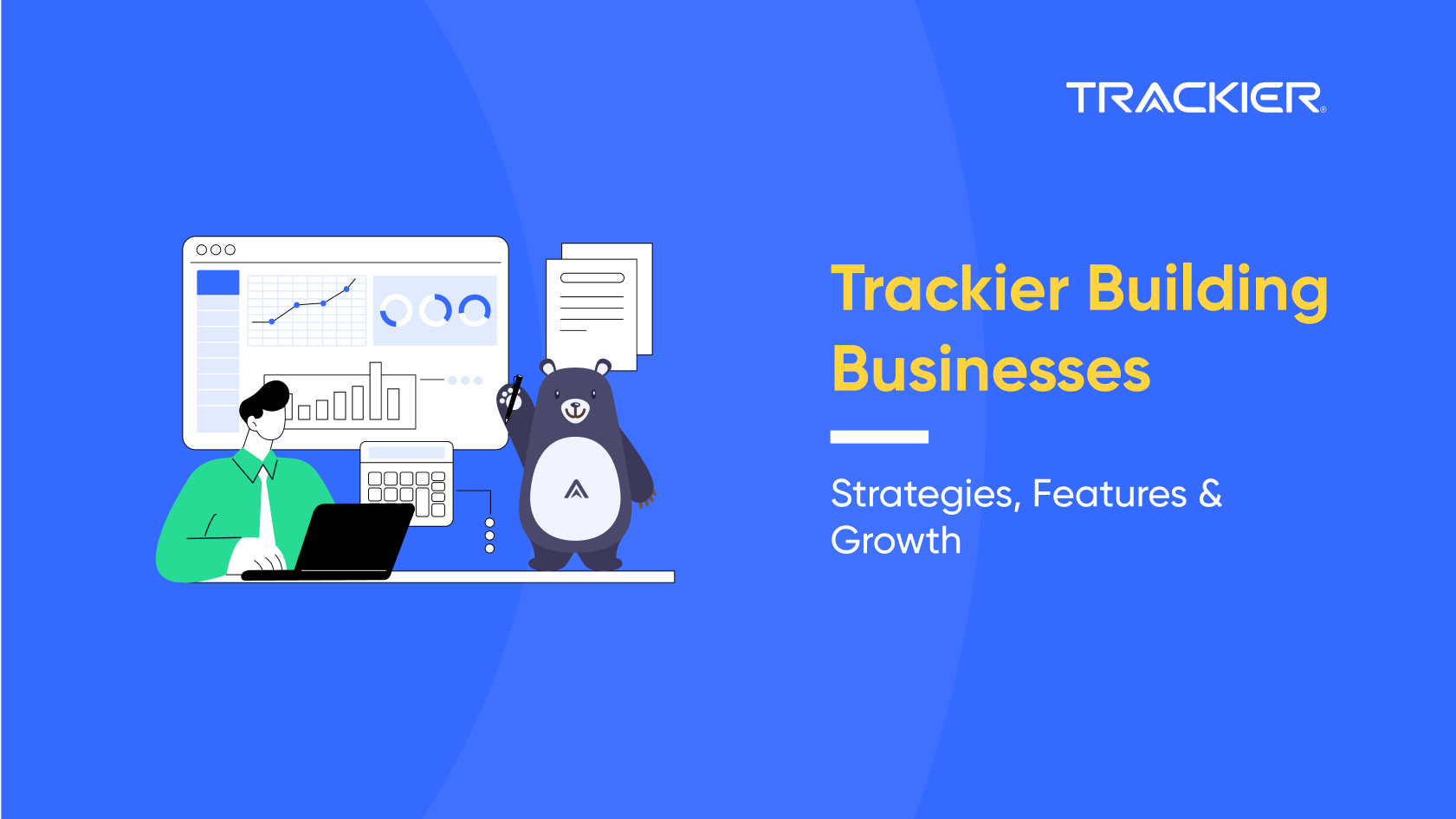 Trackier Business Strategies