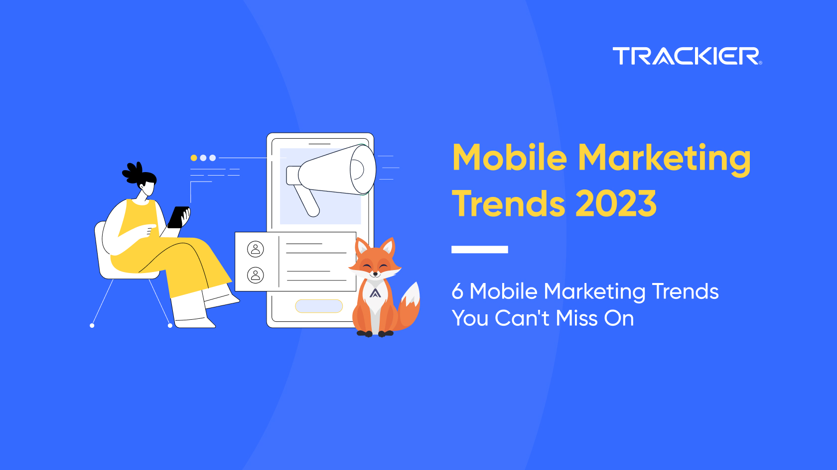 Mobile Marketing Trends