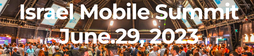 isreal mobile summit 2023
