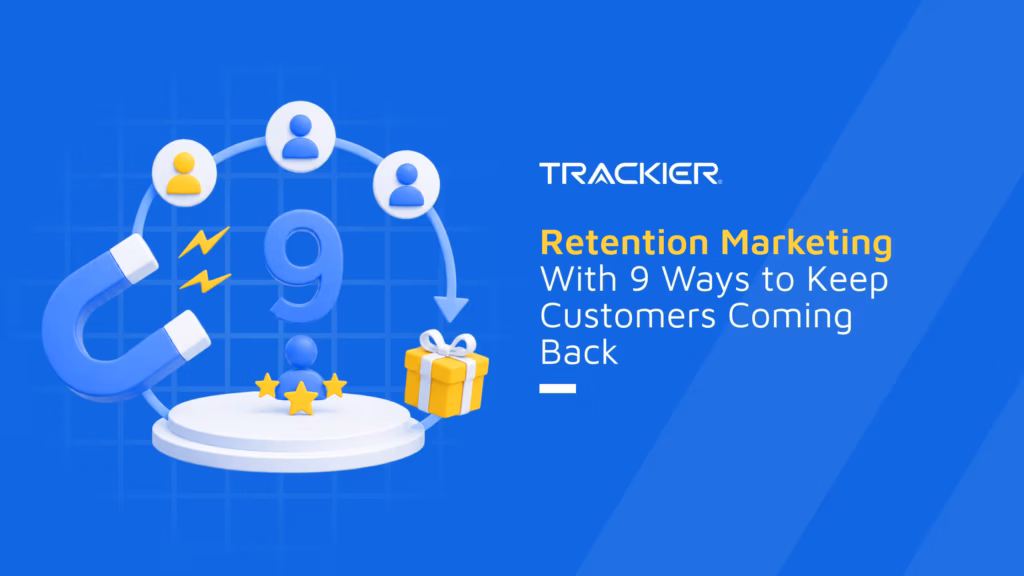 Retention Marketing