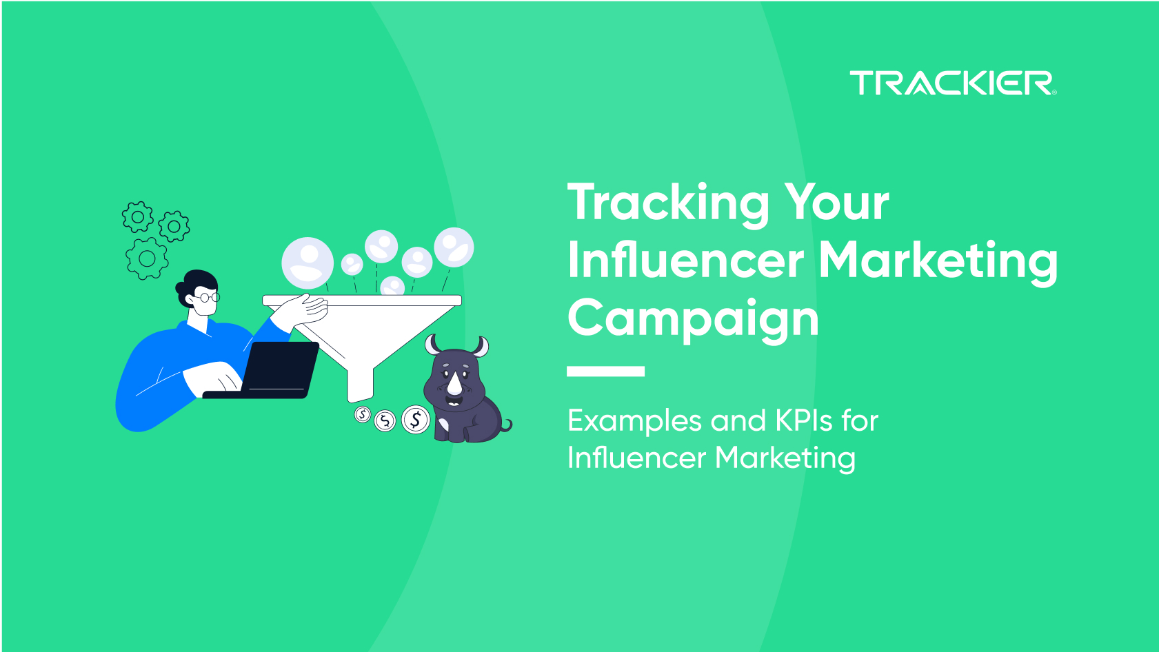 Tracking Your Influencer Marketing