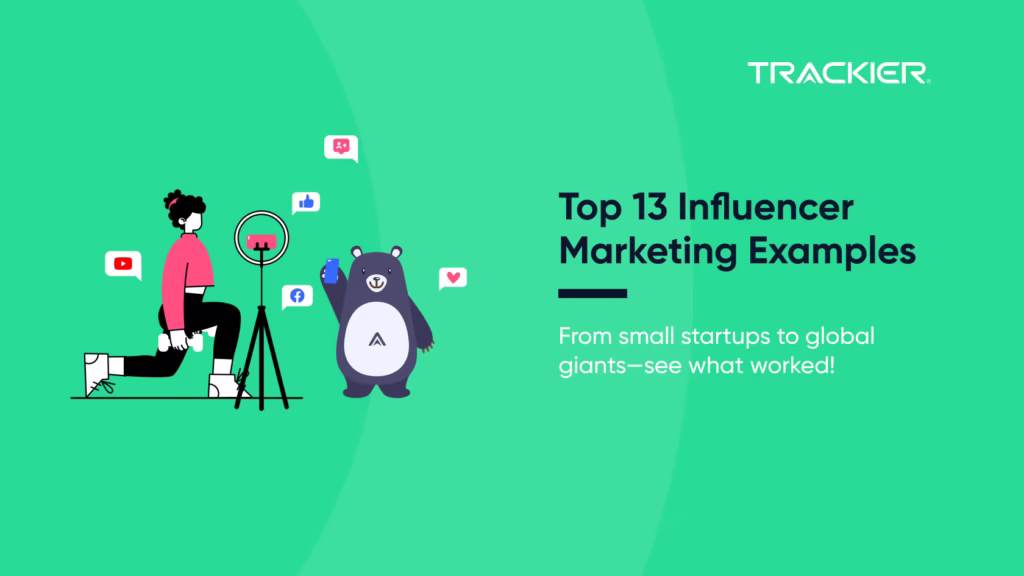 Influencer Marketing Examples