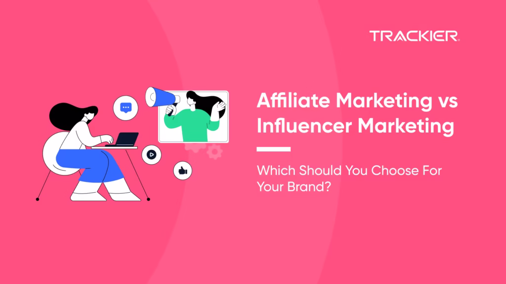 Affiliate Marketing vs Influencer Marketing