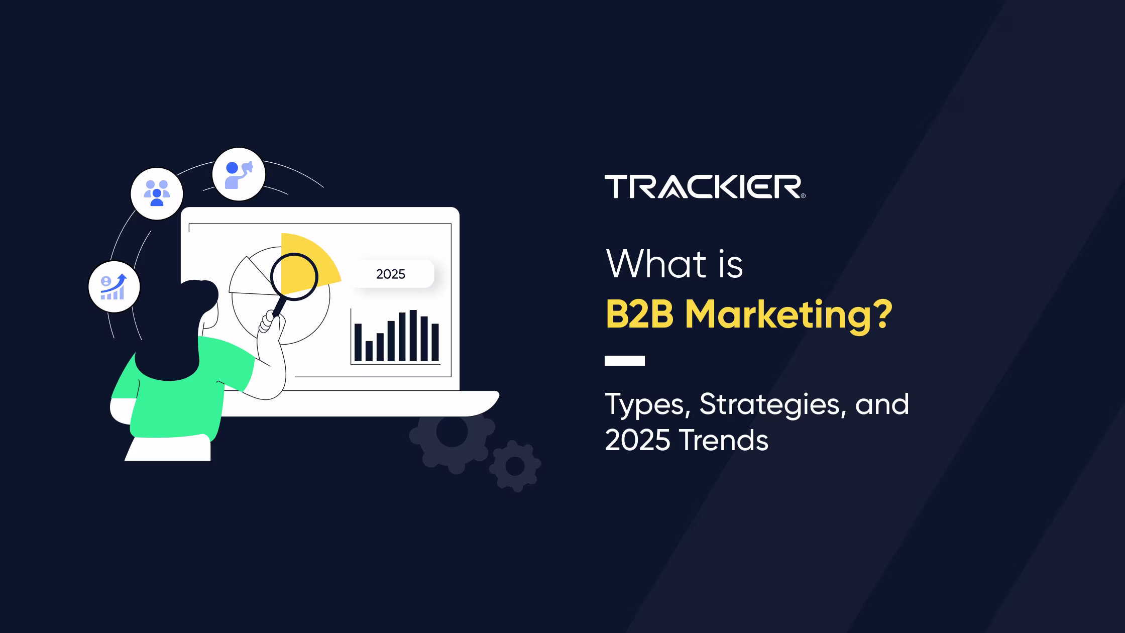 what is B2B marketing