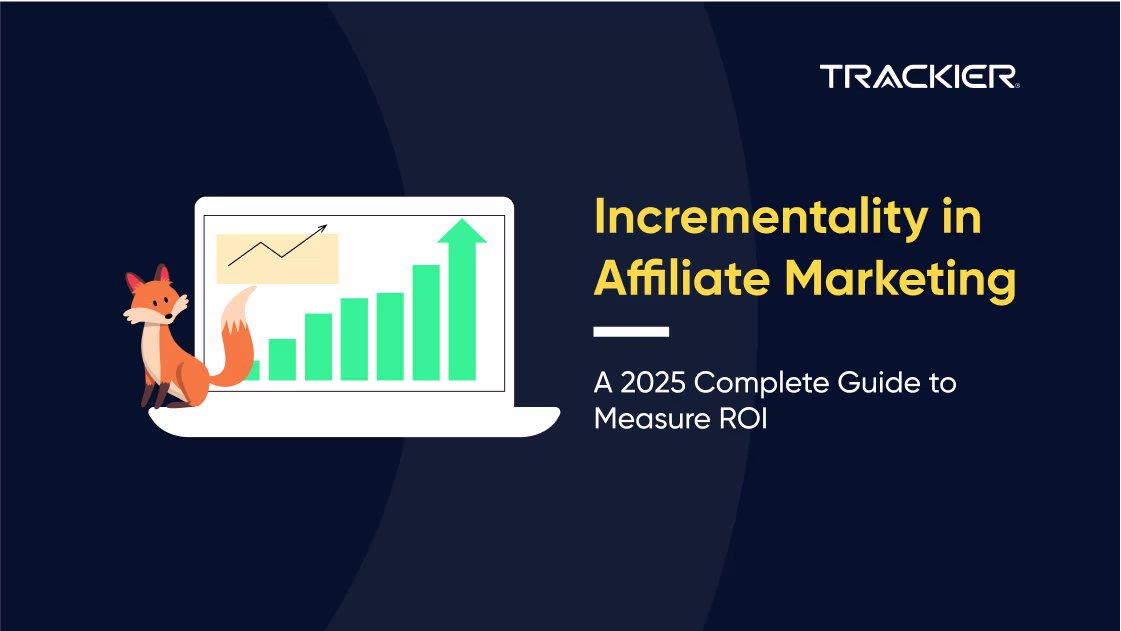 Incrementality in Affiliate Marketing