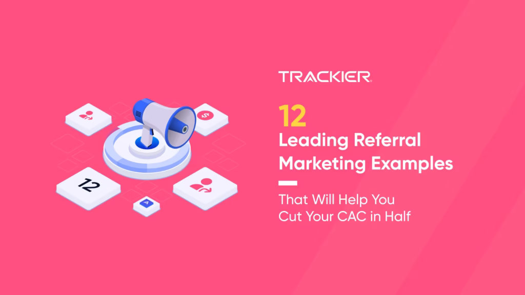 Referral Marketing Examples