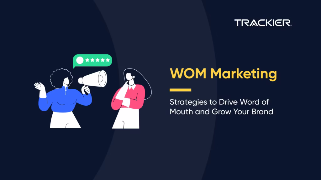 WOM Marketing