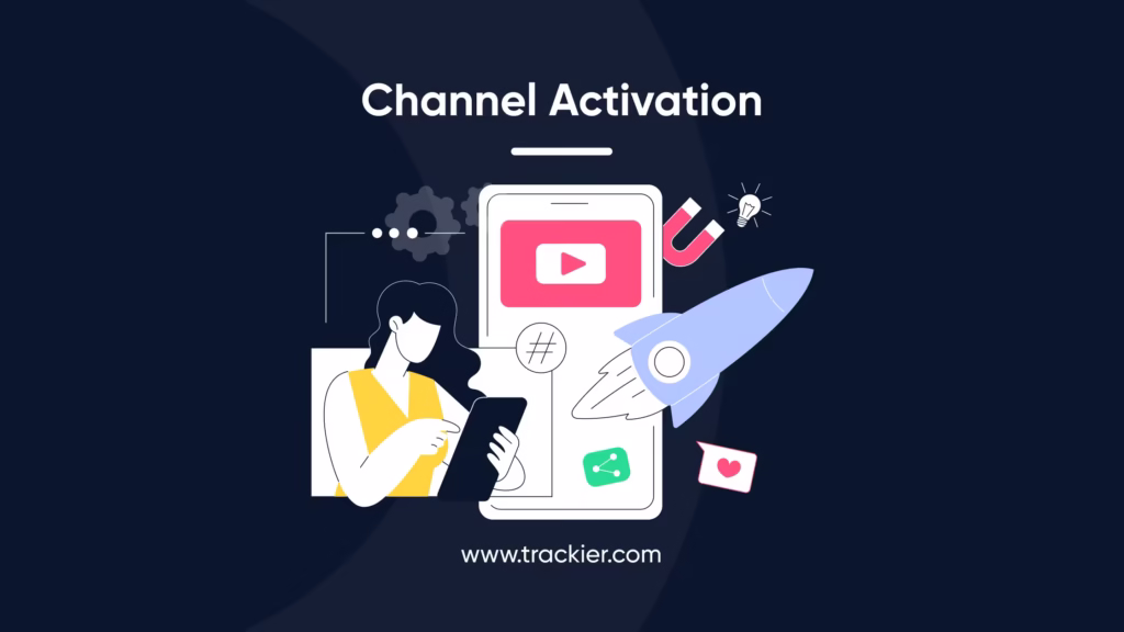 channel activation