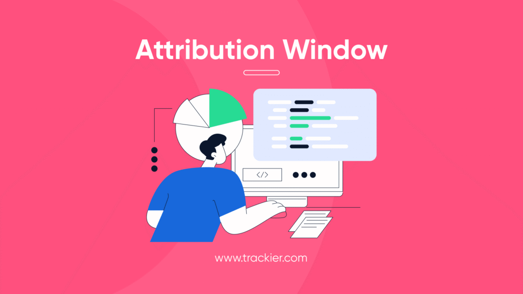 attribution window