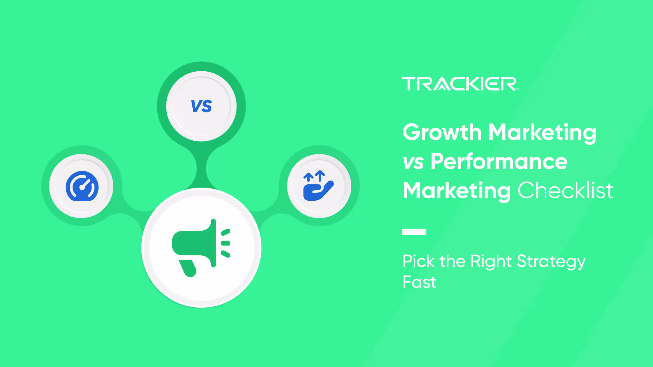 Growth Marketing vs Performance Marketing Checklist