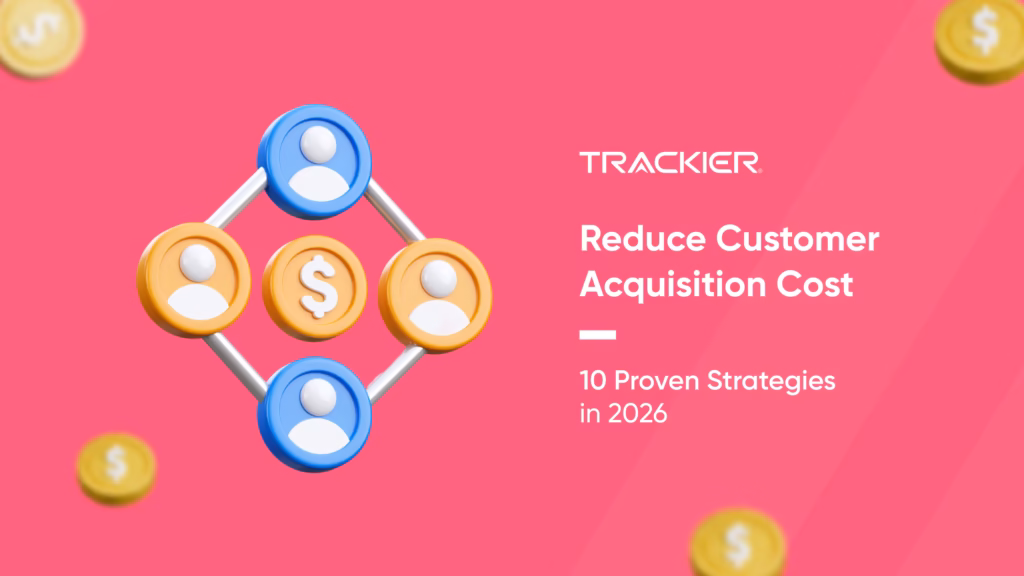 Reduce Customer Acquisition Cost