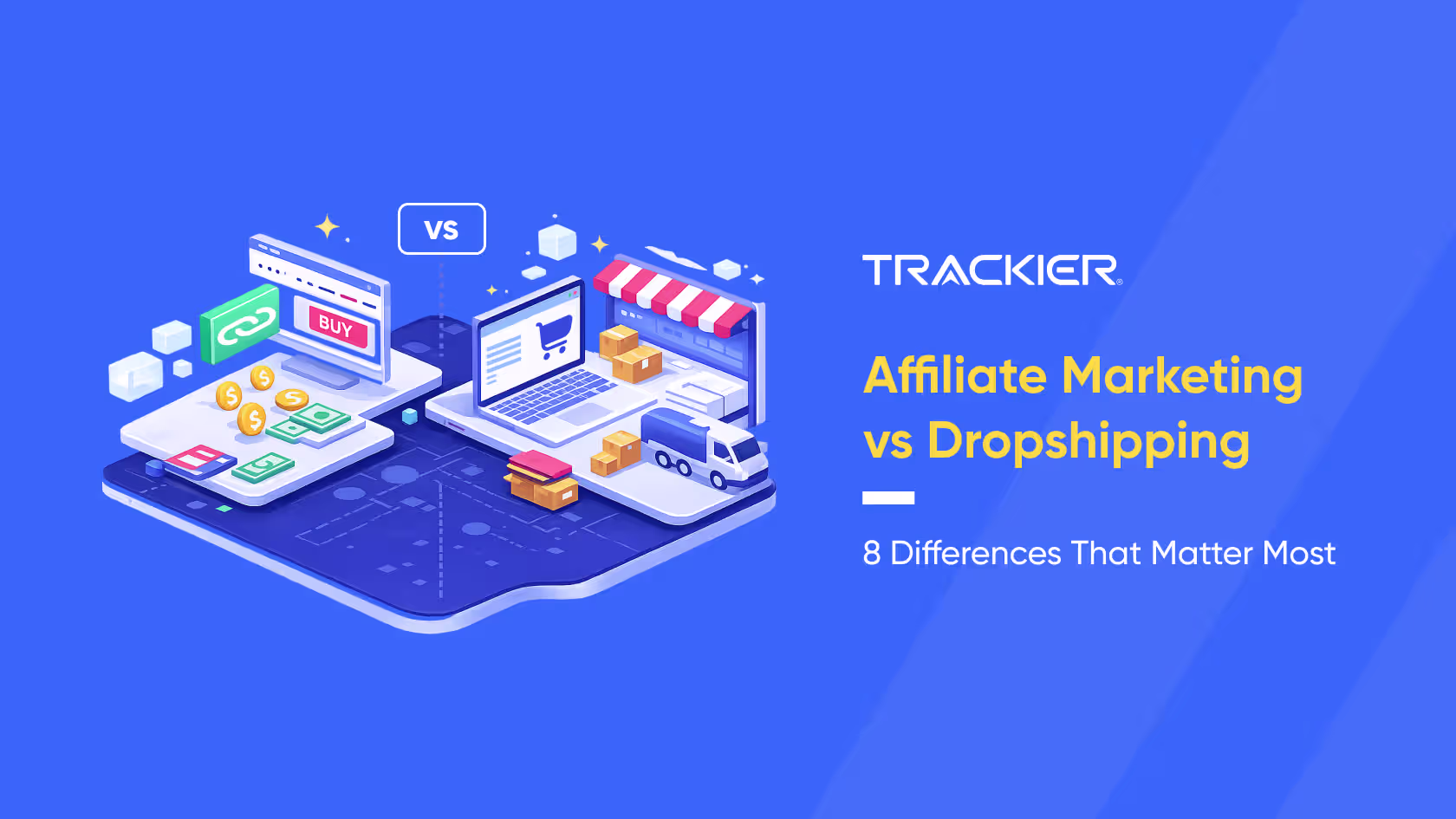 Affiliate Marketing vs Dropshipping