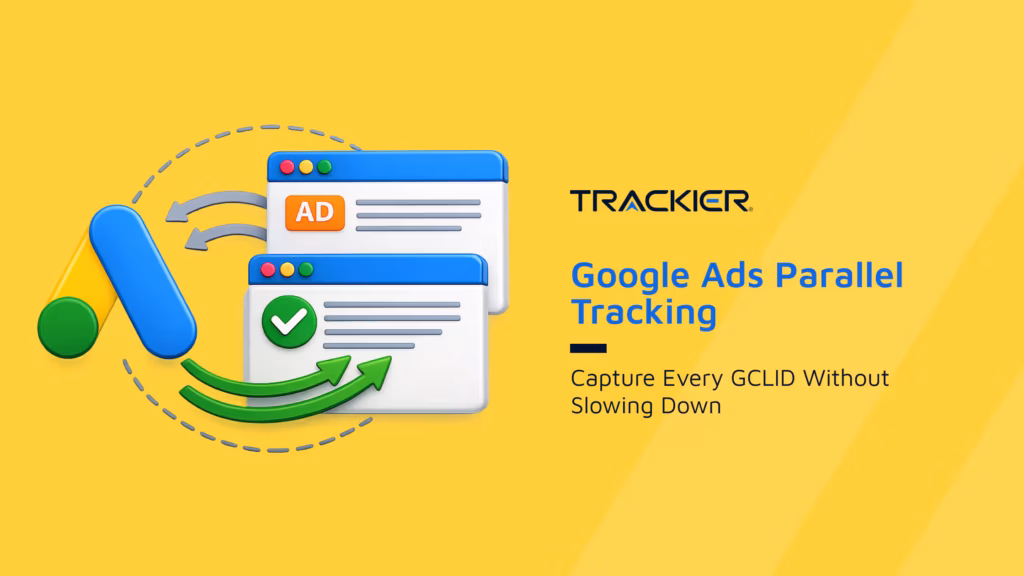 Google Ads Parallel Tracking