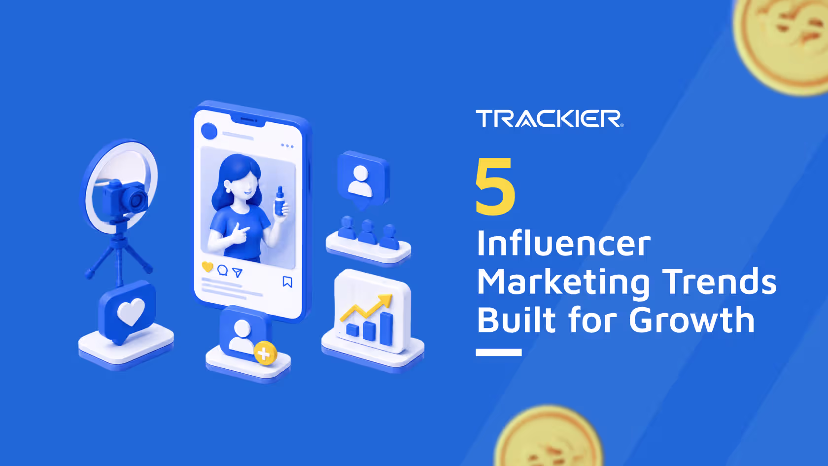 Influencer Marketing Trends