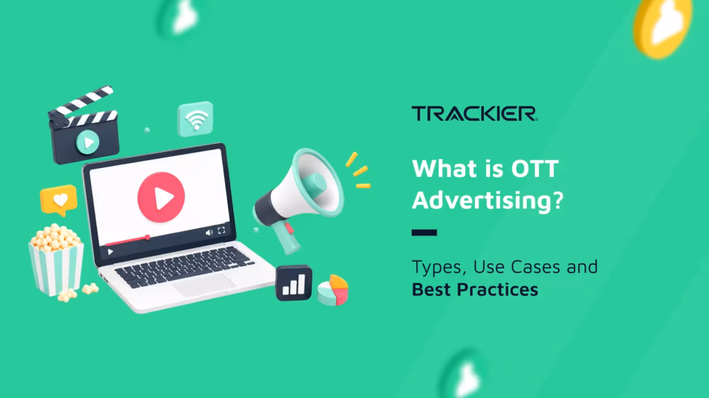 What is OTT advertising?
