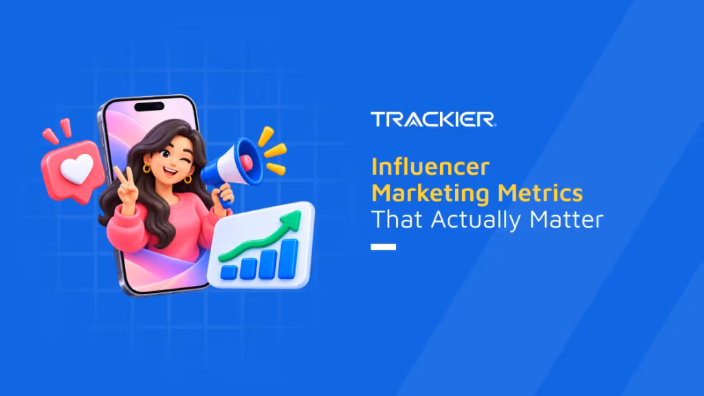 Key Metrics for Influencer Campaigns