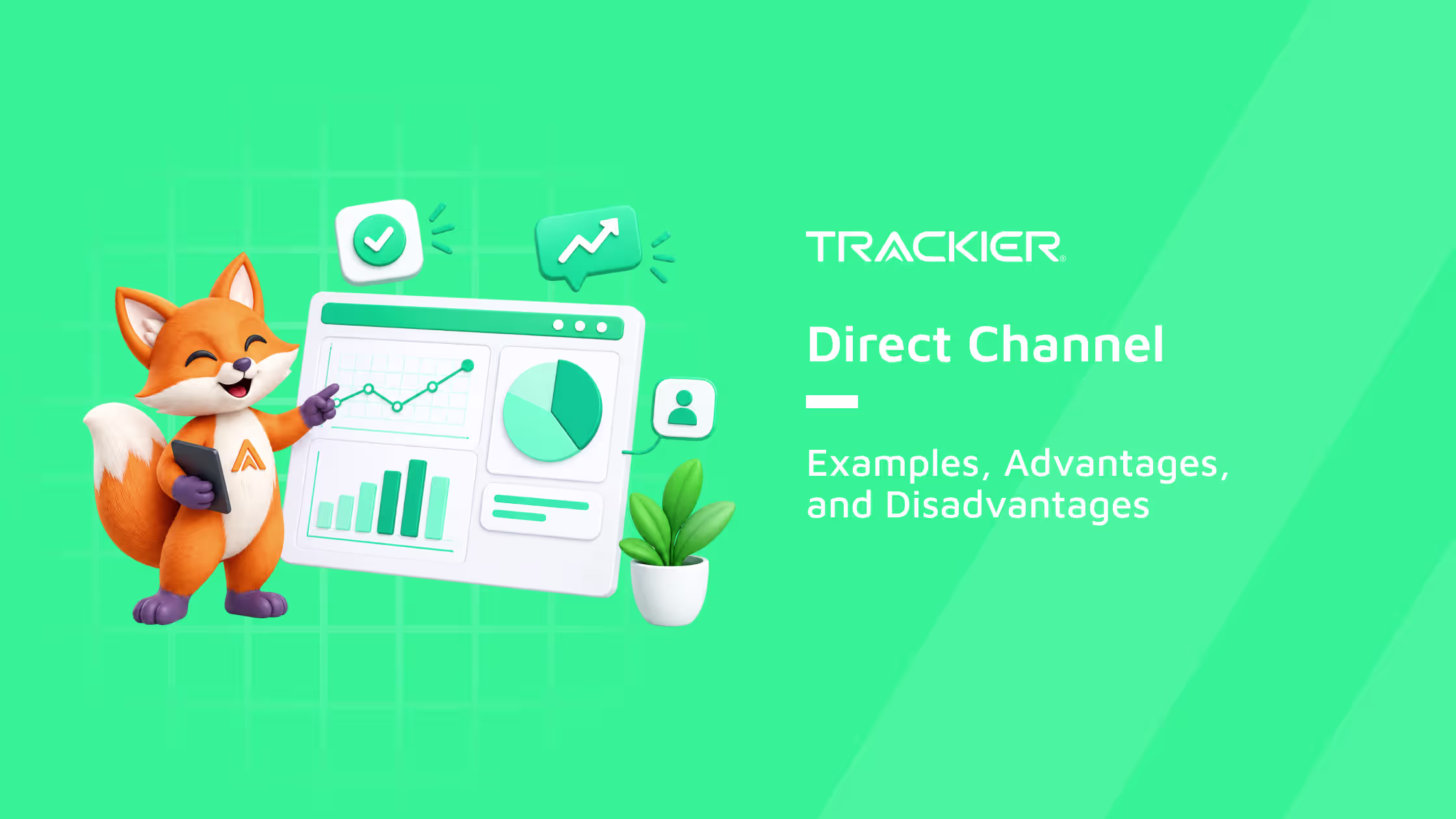 Direct Channel